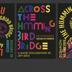 Sara Francuz „Across the Hummingbird Bridge” plakat typograficzny, graficzny, fotograficzny